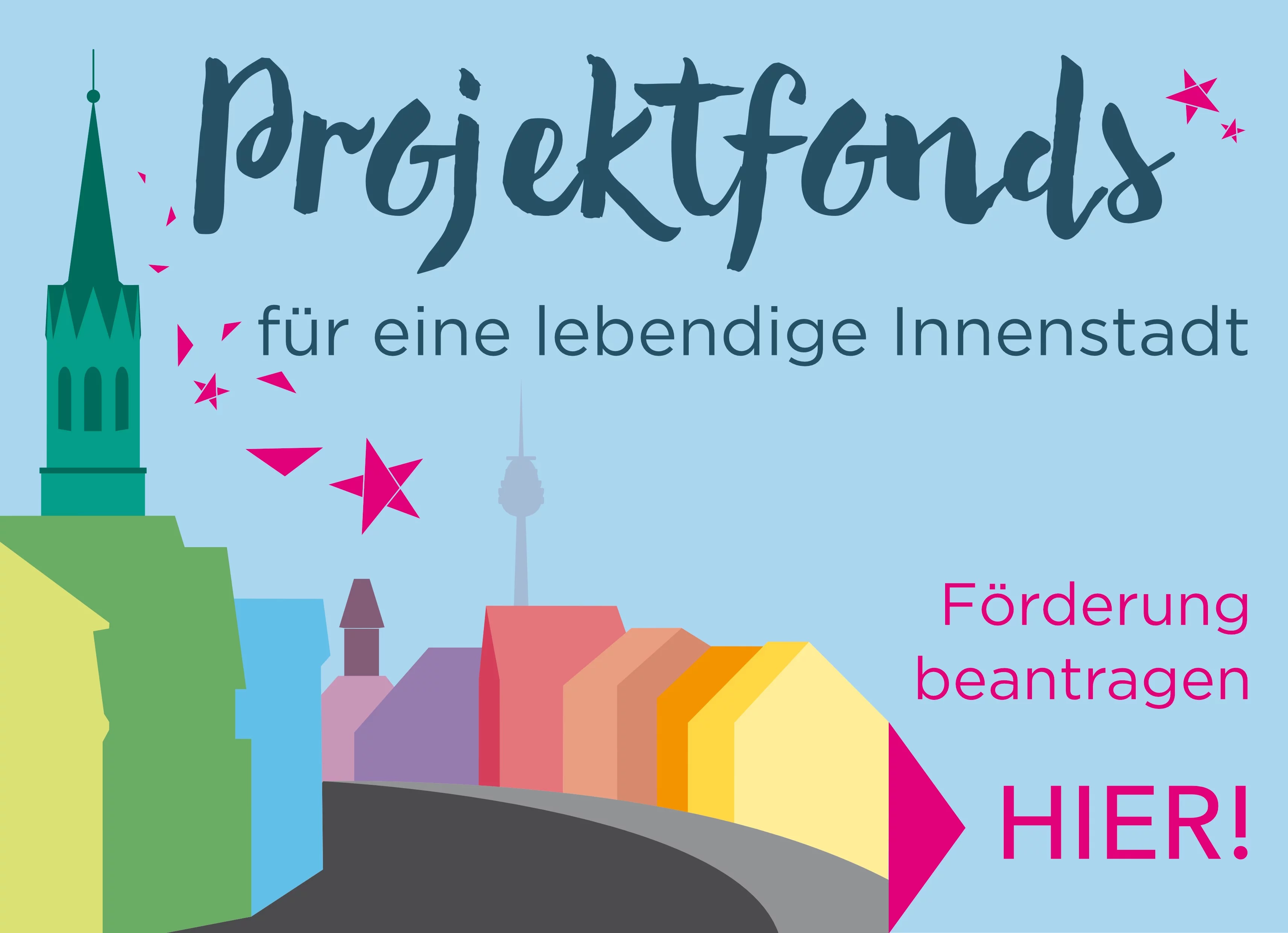 Projektfonds Stein ☆ Für eine lebendige Innenstadt